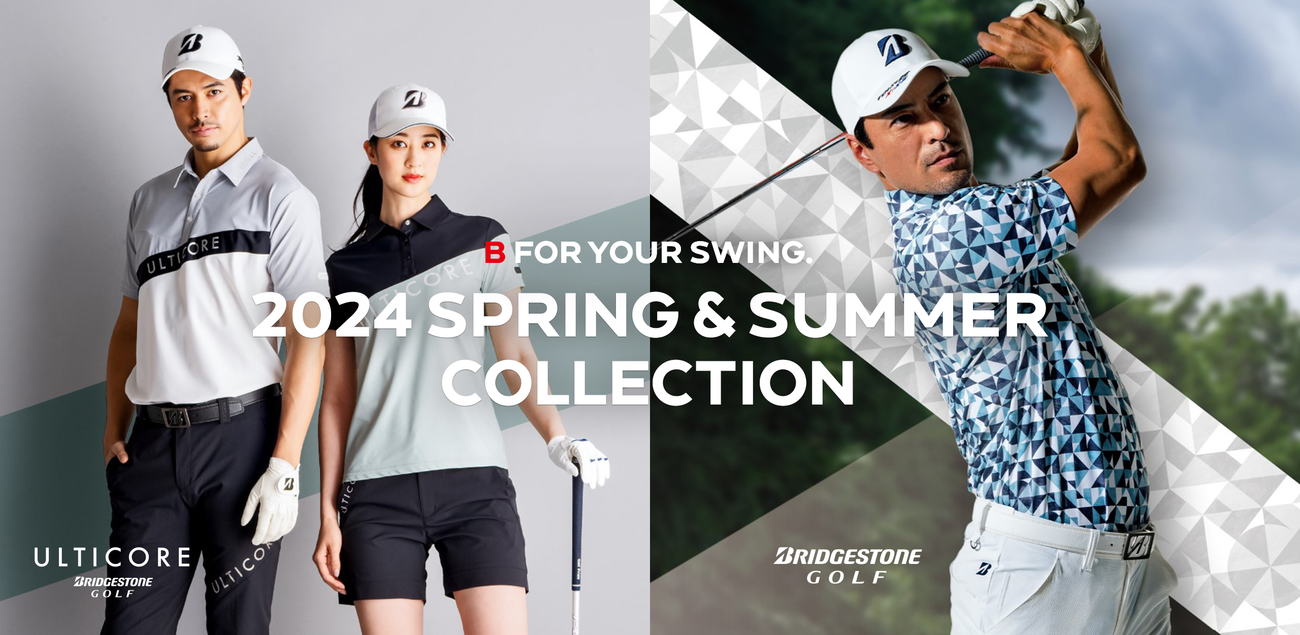 B FOR YOUR SWING. 2024 SPRING & SUMMER COLLECTION